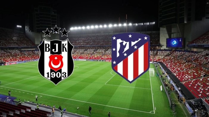 Beşiktaş – Atletico Madrid maçı hangi kanalda, saat kaçta?