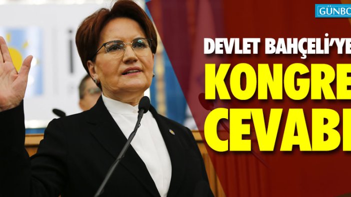 Meral Akşener'den Bahçeli'ye cevap
