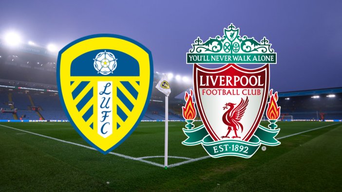 Leeds United – Liverpool maçı hangi kanalda, saat kaçta?