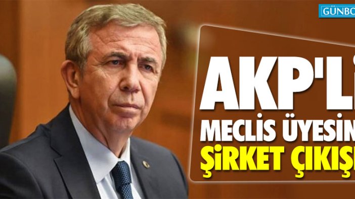 Mansur Yavaş'tan AKP'li Meclis üyesine şirket çıkışı!