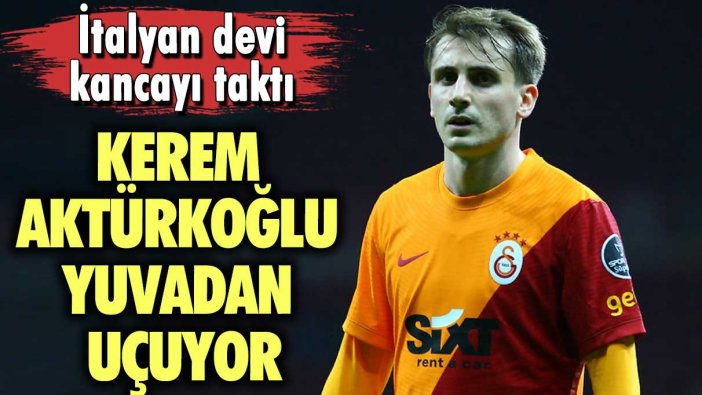 Kerem Aktürkoğlu yuvadan uçuyor: İtalyan devi kancayı taktı