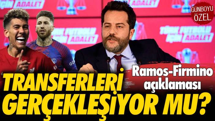 Erden Timur'dan Ramos ve Firmino açıklaması