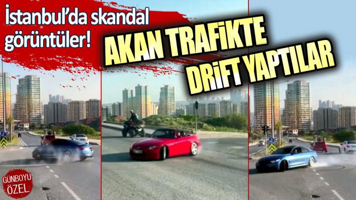 İstanbul'da skandal görüntüler: Akan trafikte drift yaptılar!