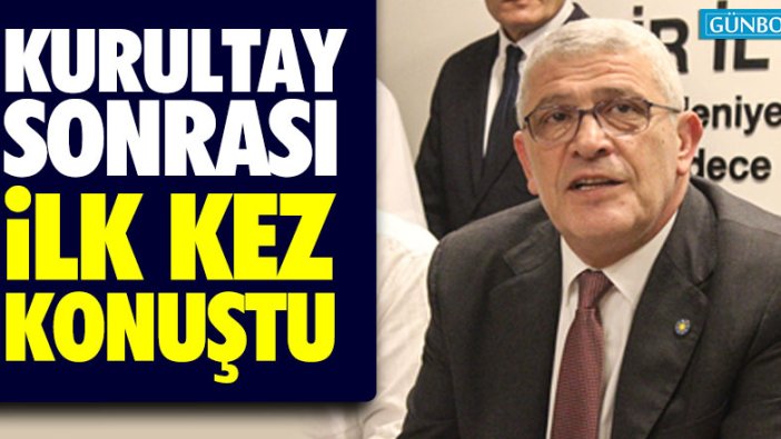 İYİ Parti kurultayından sonra ilk kez konuştu!