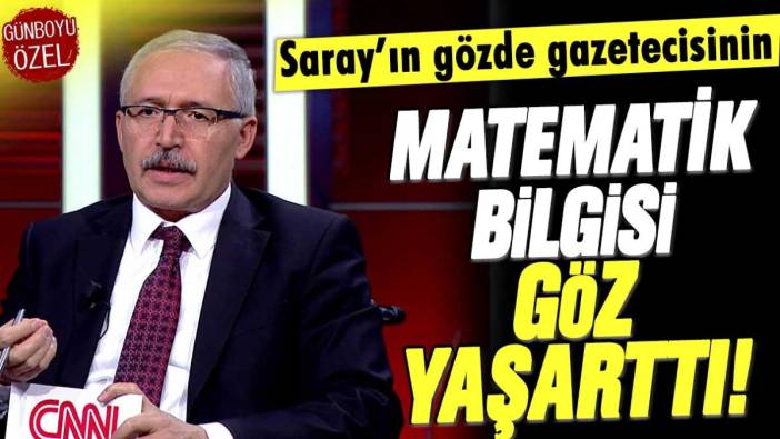 Saray'ın gözde gazetecisinin matematik bilgisi göz yaşarttı