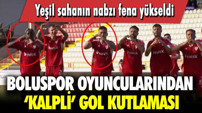 Boluspor oyuncularından ‘kalpli’ gol kutlaması: Yeşil sahanın nabzı fena yükseldi