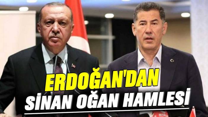 Son dakika... Erdoğan'dan Sinan Oğan hamlesi