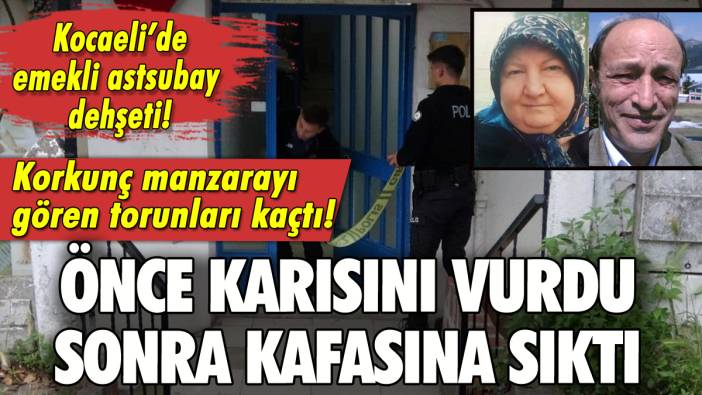 Emekli astsubay dehşet saçtı: Karısını vurup kafasına sıktı!