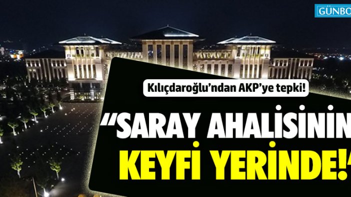 Kılıçdaroğlu'ndan AKP'ye: "Söylediklerinin tam tersi oluyor!"