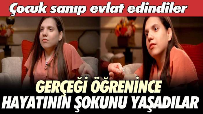 Çocuk sanıp evlat edindiler gerçeği öğrenince hayatının şokunu yaşadılar