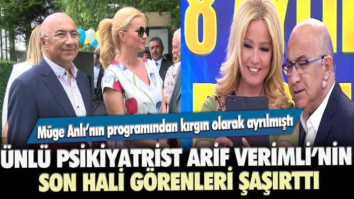 Müge Anlı’nın programından kırgın olarak ayrılmıştı: Ünlü psikiyatrist Arif Verimli’nin son hali görenleri şaşırttı