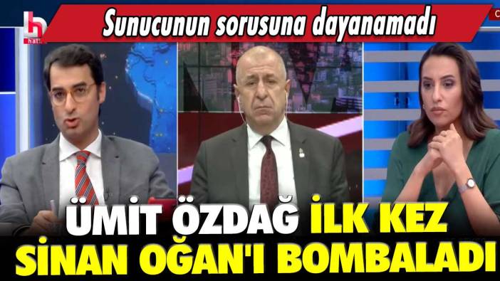 Ümit Özdağ ilk kez Sinan Oğan'ı bombaladı: Sunucunun sorusuna dayanamadı