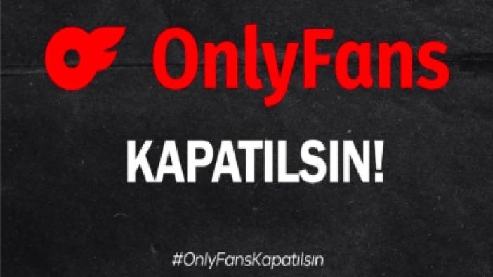 OnlyFans kapatılması için CİMER'e şikayet edildi!