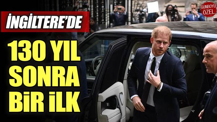 İngiltere'de 130 yıl sonra bir ilk!