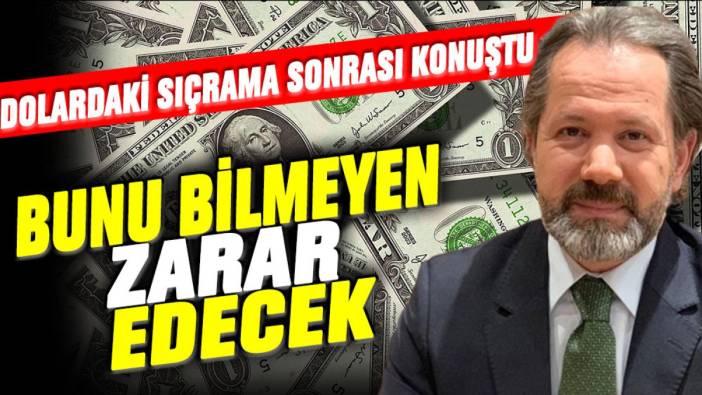 Dolardaki sıçrama sonrası İslam Memiş'ten ilk açıklama: Bunu bilmeyen zarar edecek