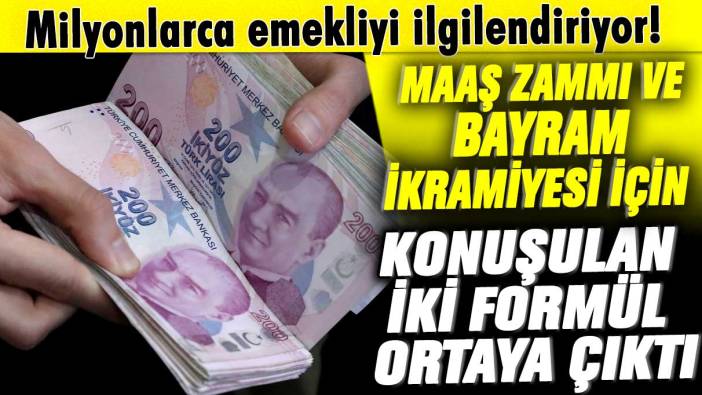 Milyonlarca emekliyi ilgilendiriyor! Maaş zammı ve bayram ikramiyesi için konuşulan iki formül ortaya çıktı