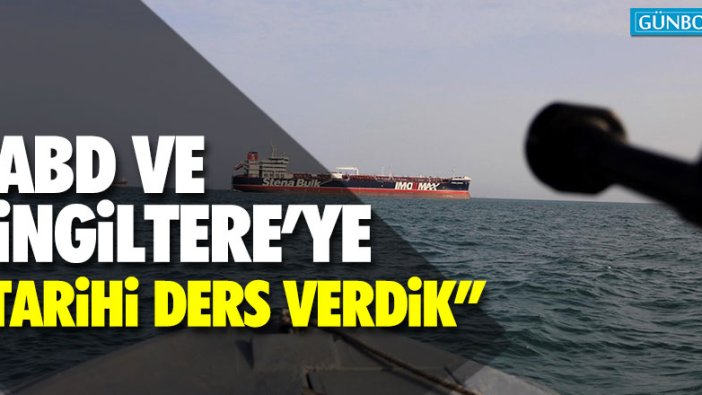 "ABD ve İngiltere'ye tarihi ders verdik"