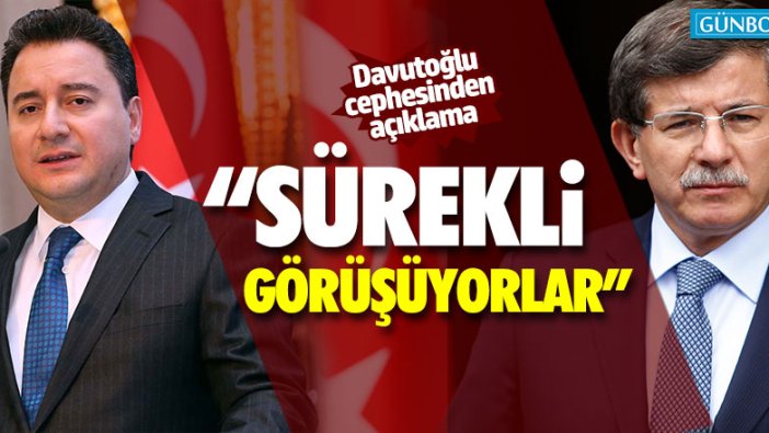 "Davutoğlu ile Babacan sık sık görüşüyor"