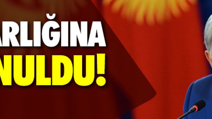 Atambayev'in mal varlığına el konuldu