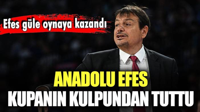 Anadolu Efes kupanın kulpundan tuttu: Şampiyonluğa tek bir adım kaldı