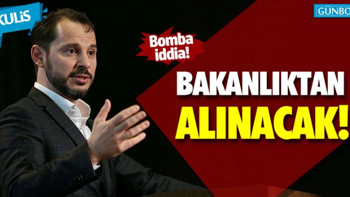 Berat Albayrak bakanlıktan alınacak mı?