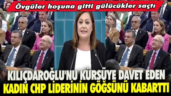 Kılıçdaroğlu'nu kürsüye davet eden kadın CHP liderinin göğsünü kabarttı: Övgüler hoşuna gitti gülücükler saçtı
