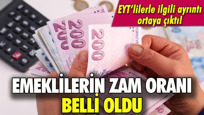 Emeklilerin zam oranı belli oldu