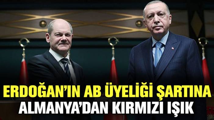 Almanya Başbakanı Scholz'dan Erdoğan'a AB üyeliği yanıtı