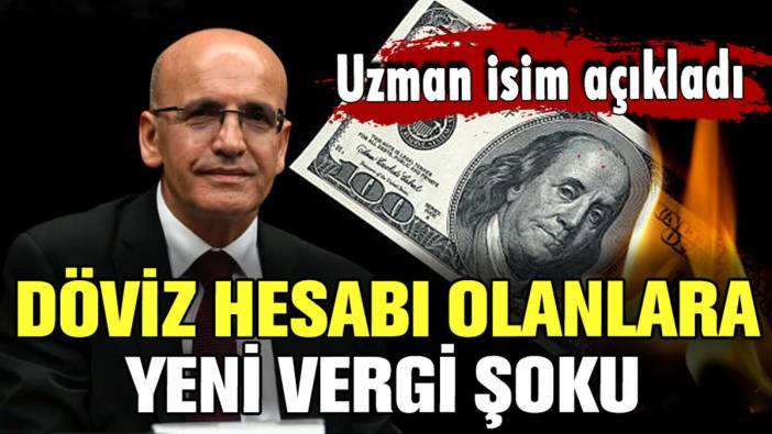 Bankada döviz hesabı olanlara kötü haber: Dolar hesaplarına vergi şoku