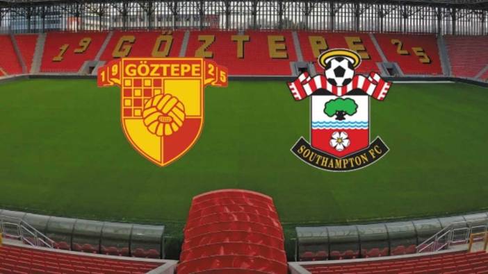 Göztepe-Southampton maçı Bornova'da oynanacak