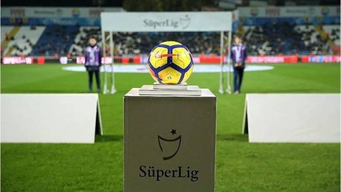 Süper Lig fikstürü kaydırıldı