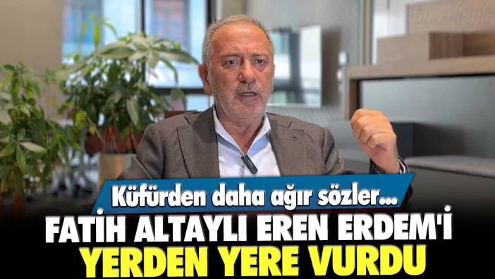 Küfürden daha ağır sözler... Fatih Altaylı Eren Erdem'i yerden yere vurdu