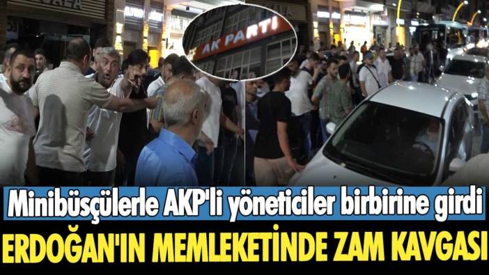 Minibüsçülerle AKP'li yöneticiler birbirine girdi! Erdoğan'ın memleketinde zam kavgası