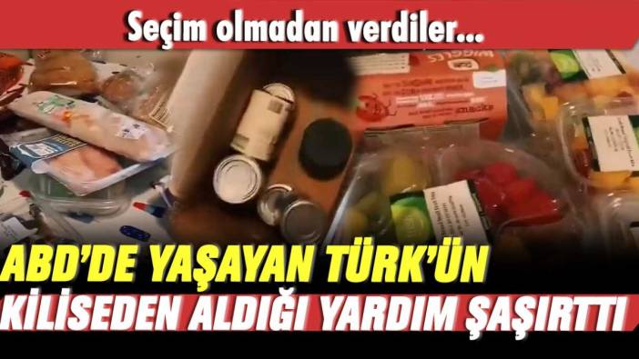 Seçim olmadan verdiler... ABD'de yaşayan bir Türk'ün kiliseden aldığı yardım yok artık dedirtti