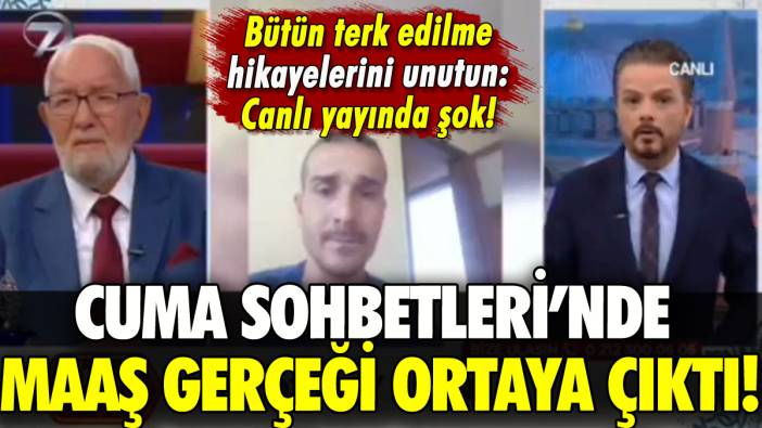 Cuma Sohbetleri'nde binlerce vatandaşı ilgilendiren maaş gerçeği: Tüm terk edilmeleri unutun!