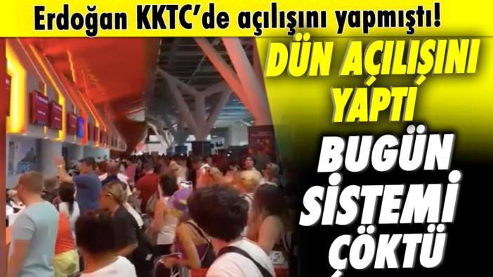 Erdoğan açılışını yapmıştı! Dün açılışını yaptı bugün sistemi çöktü!