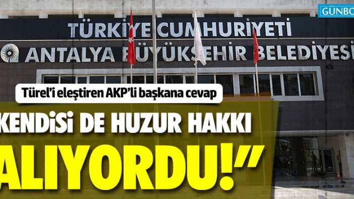 Türel'i eleştiren AKP'li başkana İYİ Parti'den cevap