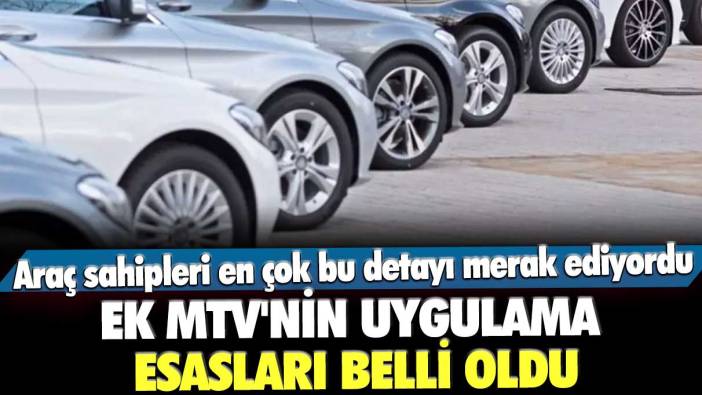 Ek MTV'nin uygulama esasları belli oldu: Araç sahipleri en çok bu detayı merak ediyordu