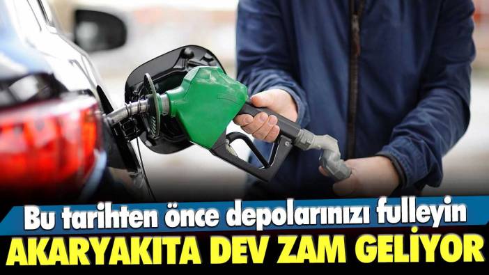 Akaryakıta dev zam geliyor! Bu tarihten önce depolarınızı fulleyin