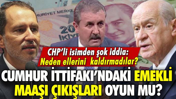 Cumhur İttifakı'ndaki emekli maaşı çıkışları oyun mu? Veli Ağbaba'dan şok iddia!