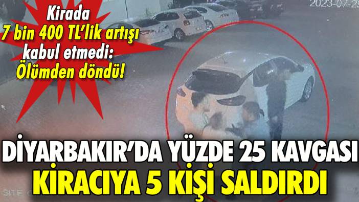 Diyarbakır'da yüzde 25 kavgası: Kiracıya 5 kişi saldırdı