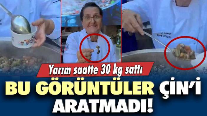 Bu görüntüler Çin’i aratmadı! Yarım saatte 30 kg sattı