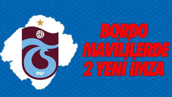 Trabzonspor'da 2 yeni imza