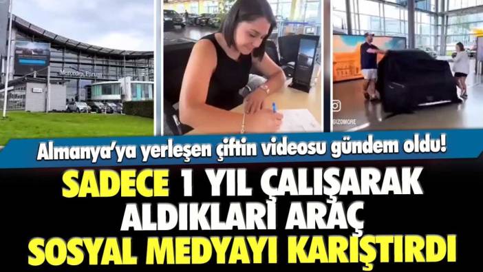 Almanya'da sadece bir yıl çalışarak araç alan çift sosyal medyaya gündem oldu: İşte yeni arabaları