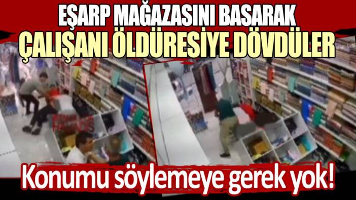 Esenyurt'ta eşarp mağazasını basan şüpheliler çalışanı öldüresiye dövdü!