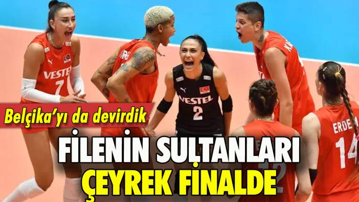 Filenin Sultanları çeyrek finalde: Belçika'yı da devirdiler