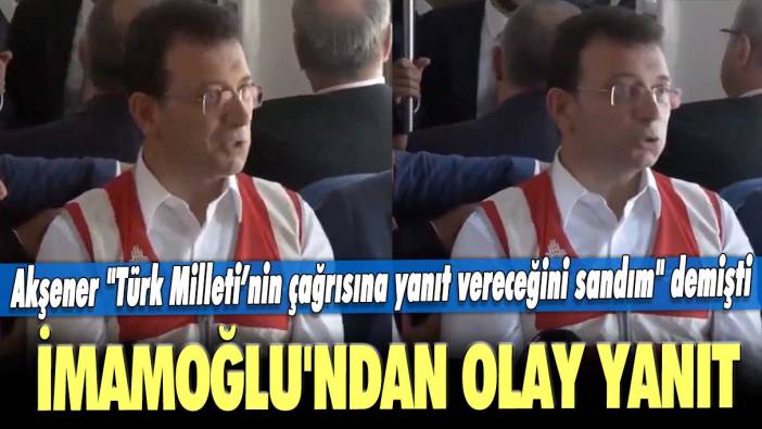 Meral Akşener "Türk Milleti’nin çağrısına yanıt vereceğini sandım" demişti: Ekrem İmamoğlu'ndan olay yanıt