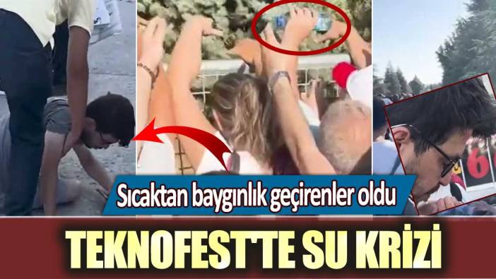 Sıcaktan baygınlık geçirenler oldu... Teknofest'te su krizi