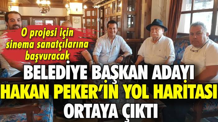 Hakan Peker belediye başkanlığı için nasıl bir yol izleyecek? Projelerini açıkladı