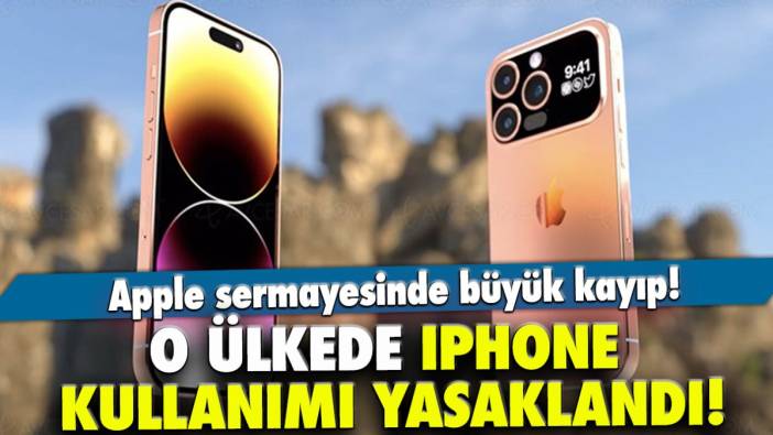 O ülkede Iphone kullanımı yasaklandı! Apple sermayesinde büyük kayıp!